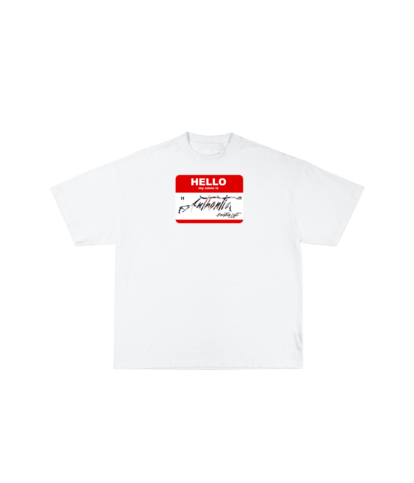 Stay Authentic - White